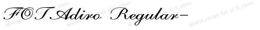 FOTAdiro Regular字体转换